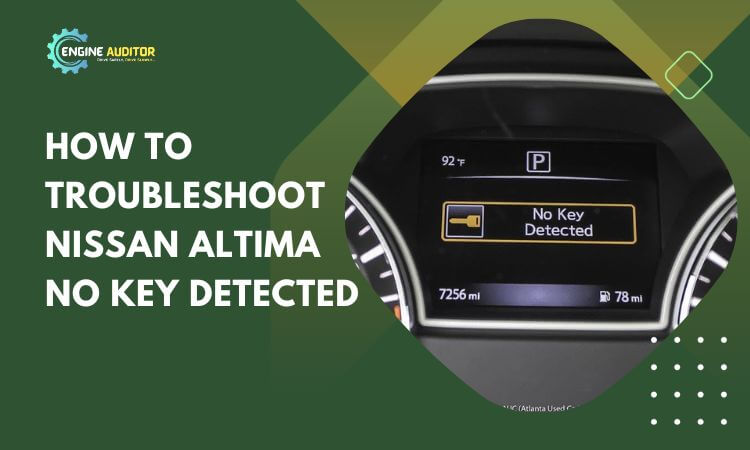 Fixing the Nissan Altima No Key Detected: No More Key Frustration!