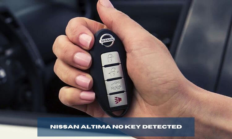 nissan altima no key detected