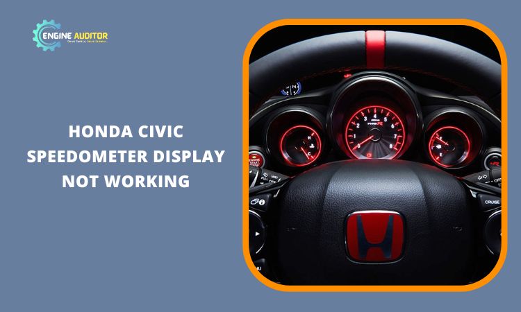 Honda civic speedometer display not working