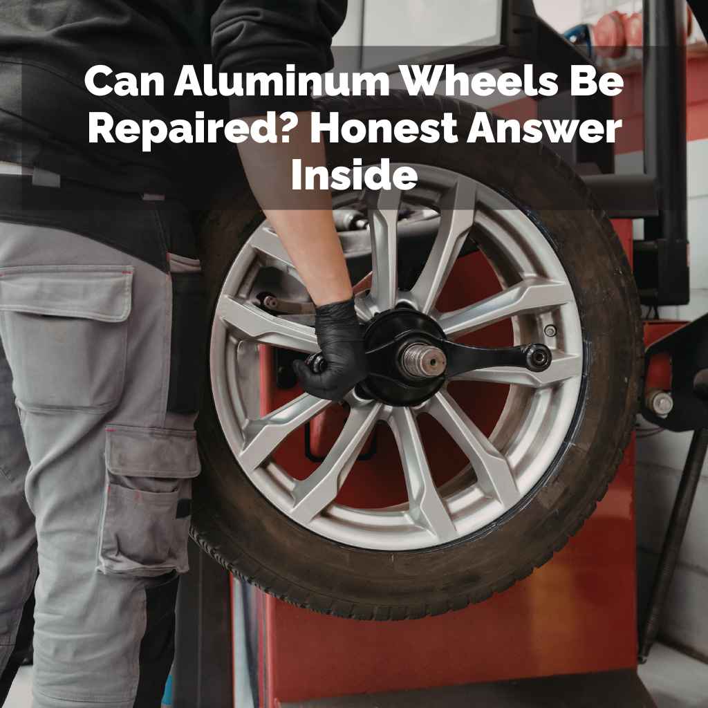Can Aluminum Wheels Be Repaired