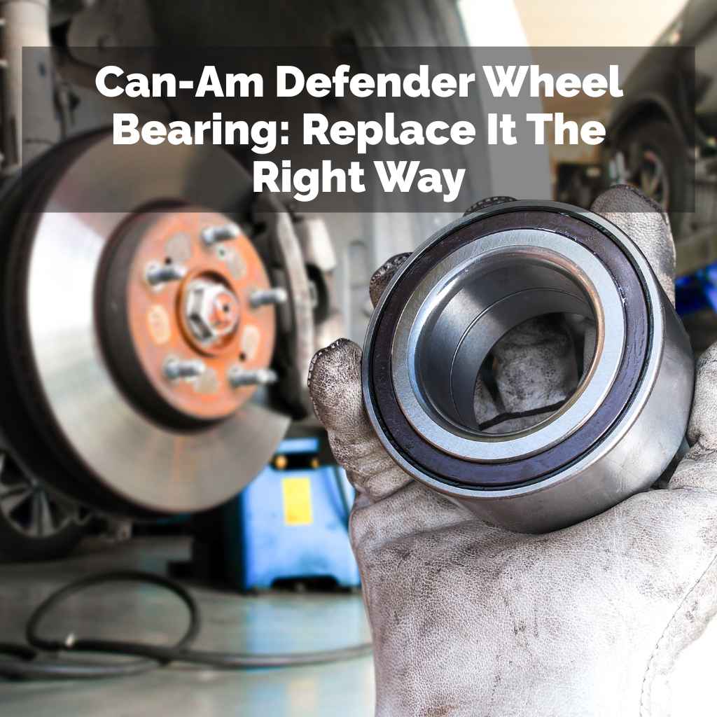 Can-Am Defender Wheel Bearing