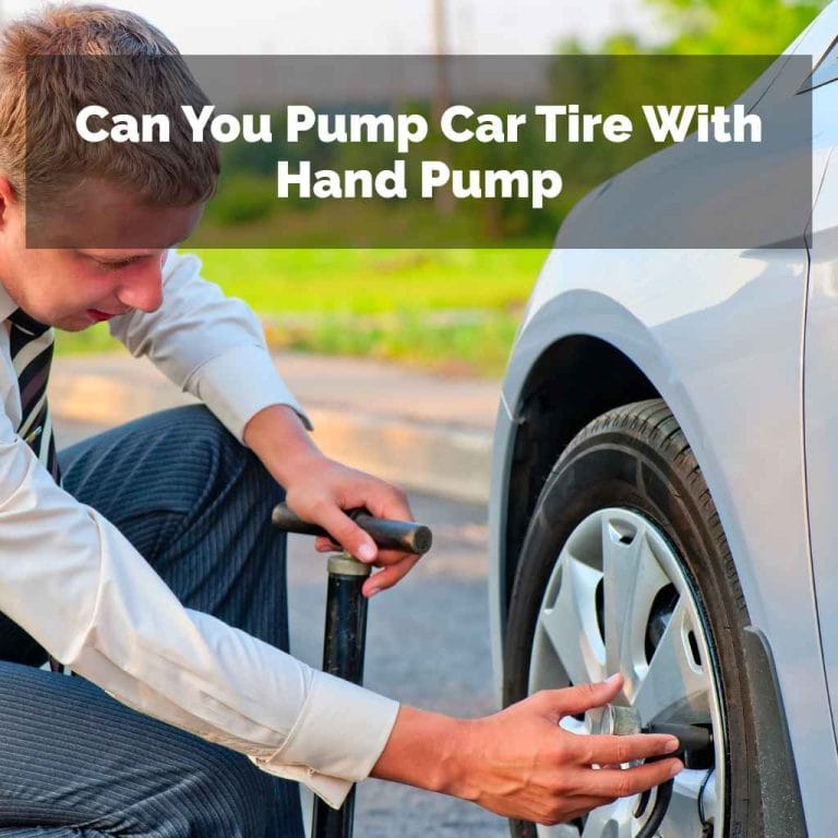 Can You Pump Car Tire With Hand Pump