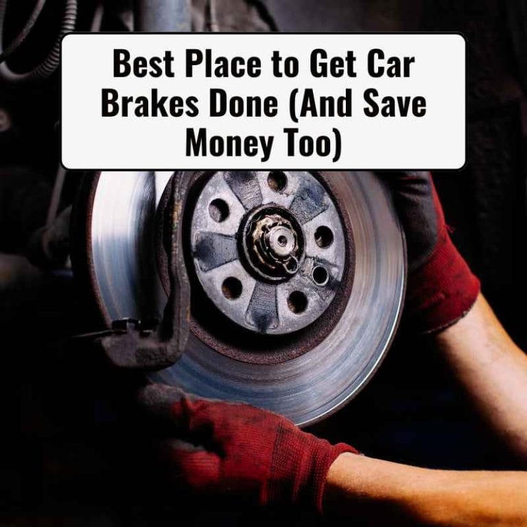 Best Place to Get Car Brakes Done