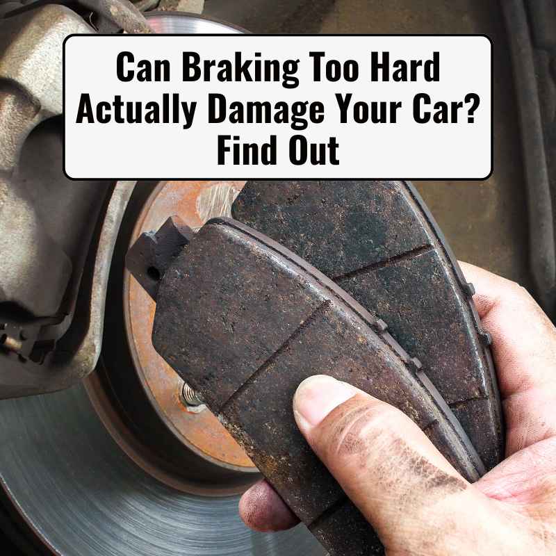 Can Braking Too Hard Actually Damage Your Car