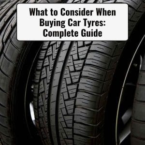 What to Consider When Buying Car Tyres