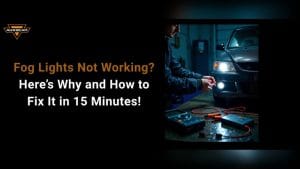 Car Light Not Turning On? Here'S Why And How to Fix It