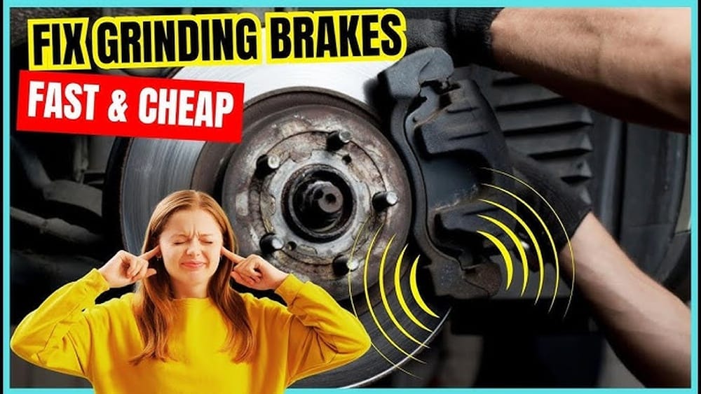 Why Is My Car Brake Grinding? Causes And Quick Fixes