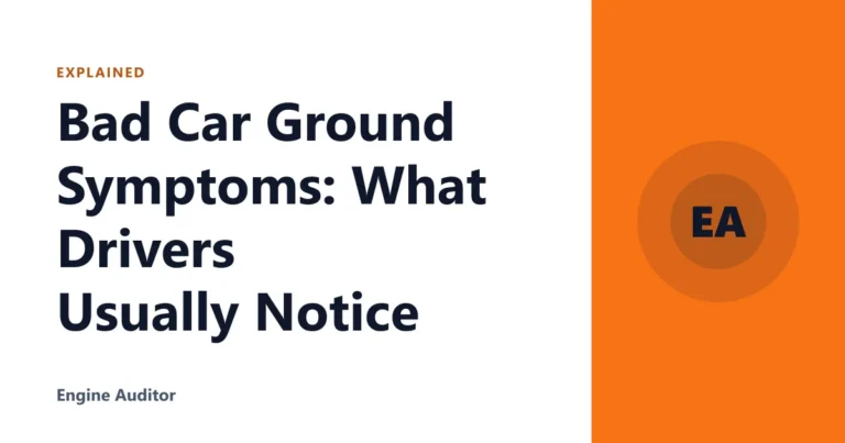 Bad Car Ground Symptoms: What Drivers Usually Notice