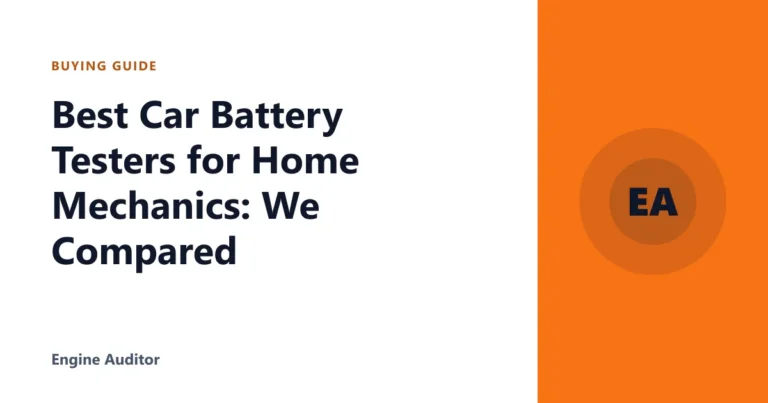 Best Car Battery Testers for Home Mechanics: We Compared