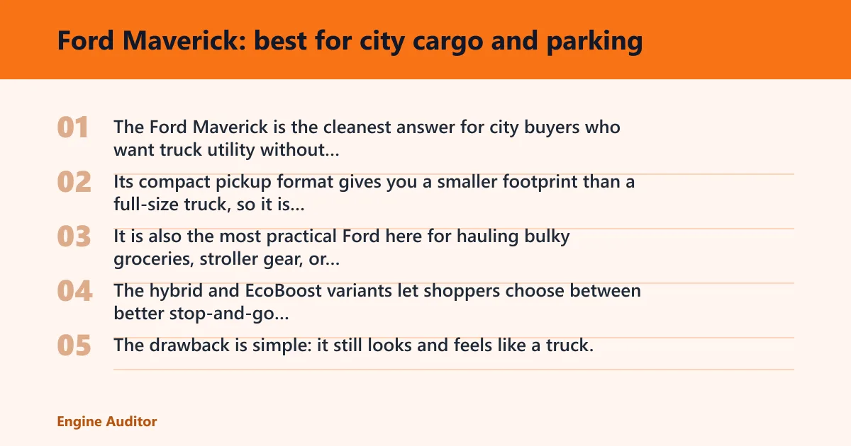 Steps: Ford Maverick: best for city cargo and parking