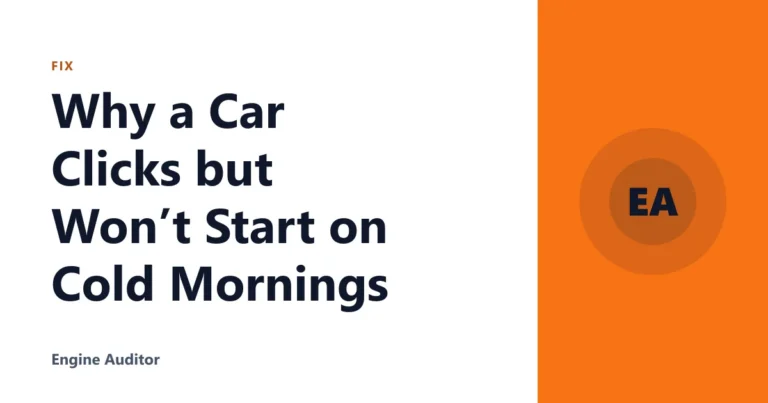 Why a Car Clicks but Won’t Start on Cold Mornings