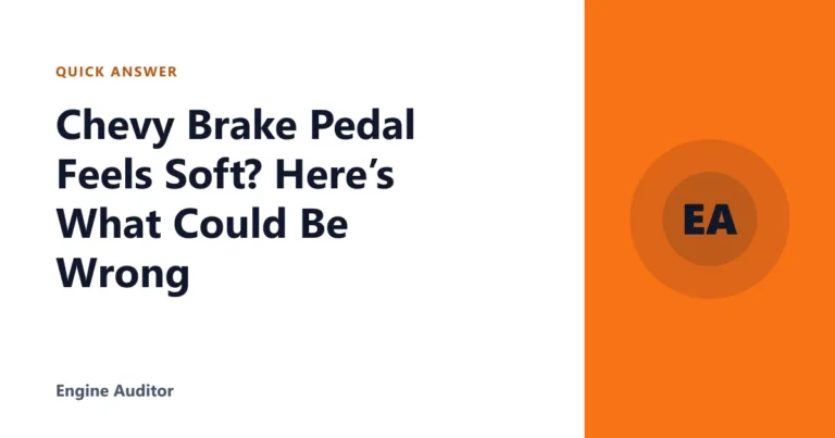 Chevy Brake Pedal Feels Soft? Here’s What Could Be Wrong