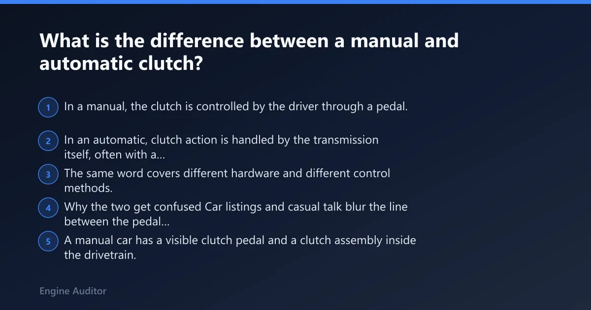 Steps: What is the difference between a manual and automatic clutch?
