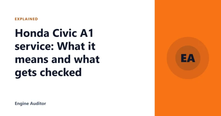 Honda Civic A1 service: What it means and what gets checked