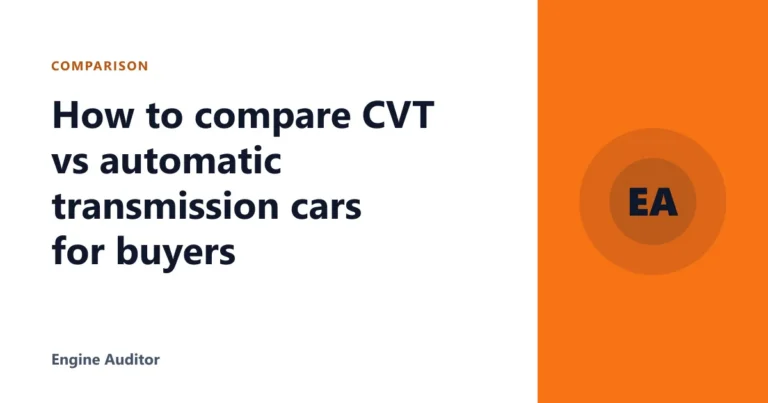 How to compare CVT vs automatic transmission cars for buyers