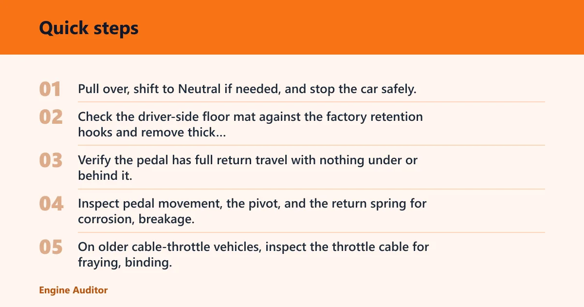 Quick steps: How do I fix a sticking accelerator pedal safely?