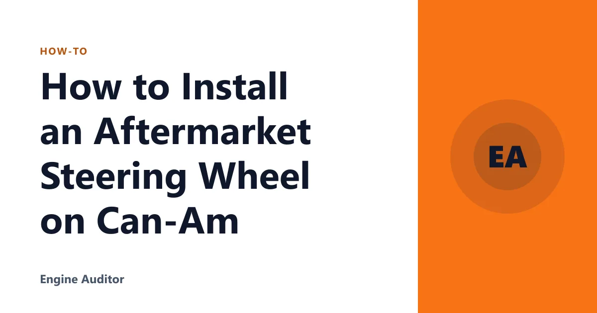 How to Install an Aftermarket Steering Wheel on Can-Am
