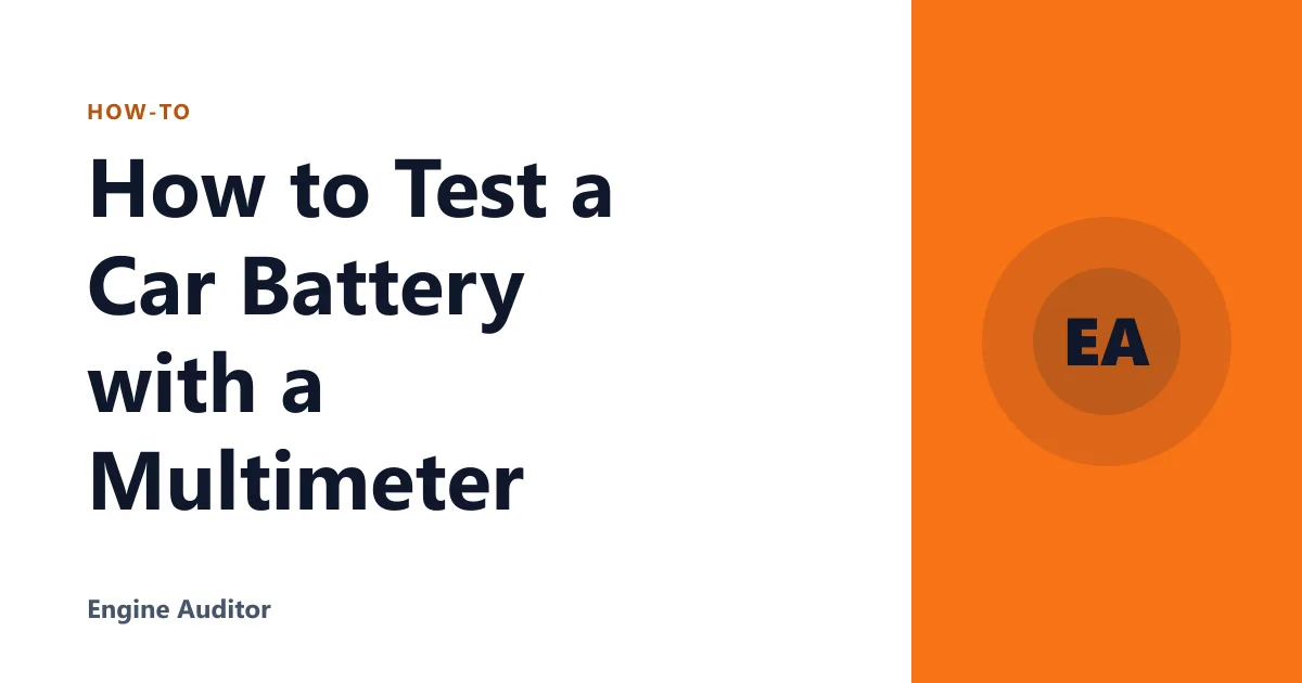 How to Test a Car Battery with a Multimeter