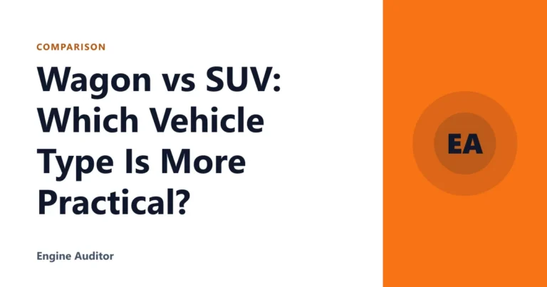 Wagon vs SUV: Which Vehicle Type Is More Practical?
