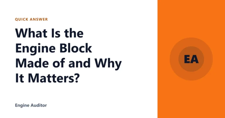 What Is the Engine Block Made of and Why It Matters?