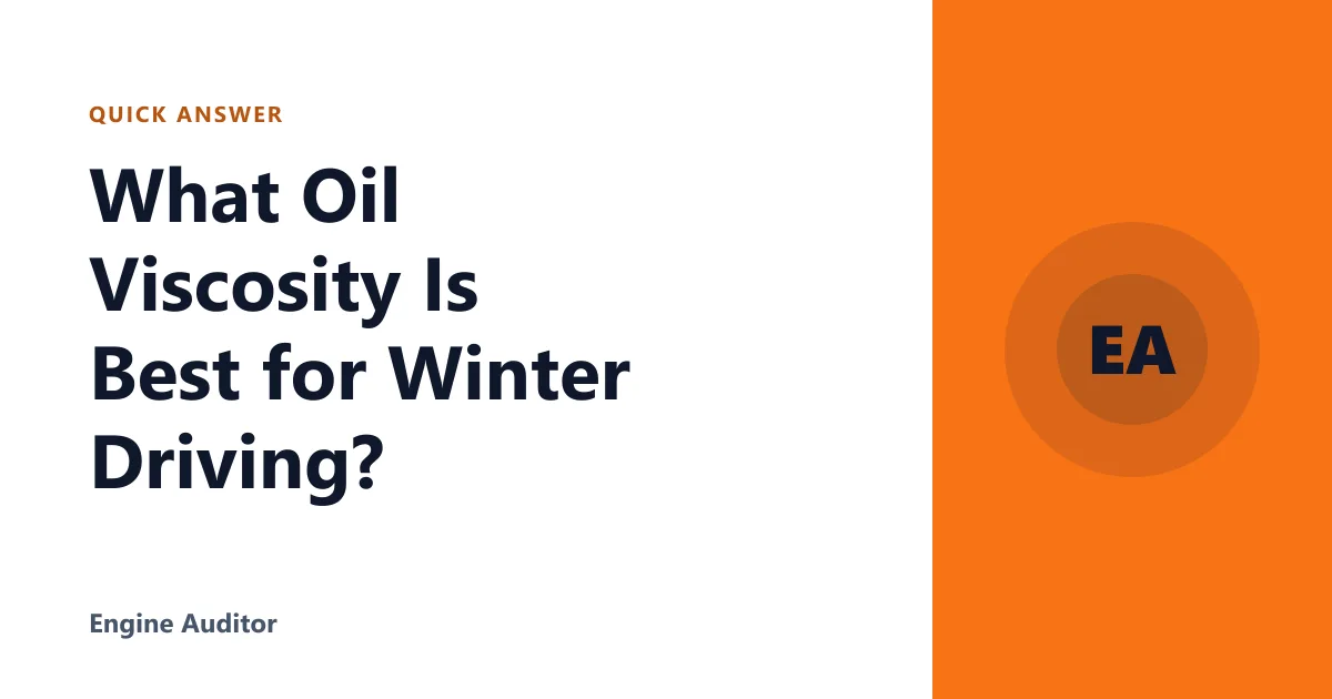 What Oil Viscosity Is Best for Winter Driving?