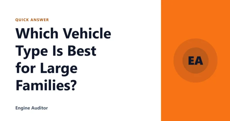 Which Vehicle Type Is Best for Large Families?