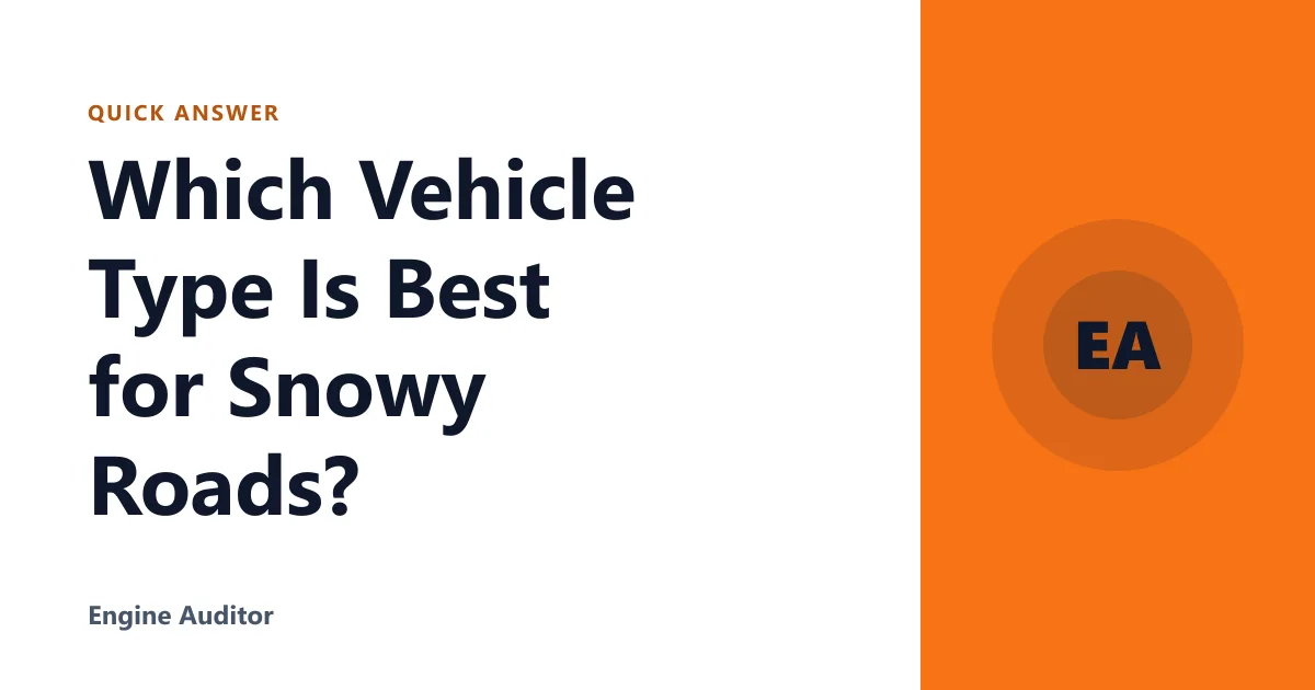 Which Vehicle Type Is Best for Snowy Roads?