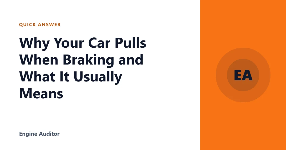Why Your Car Pulls When Braking and What It Usually Means